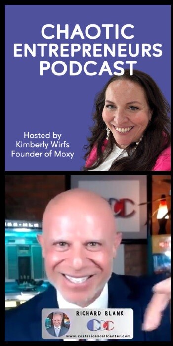 Chaotic-Entrepreneurs-Podcast-guest-Richard-Blank-Costa-Ricas-Call-Center-1228f2b1b0cd40aeb3.jpg