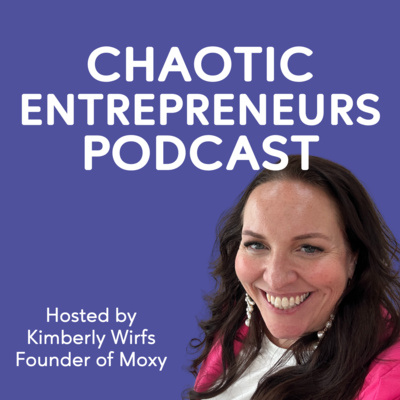 Chaotic-Entrepreneurs-Podcastb11c659f5af98323.jpg