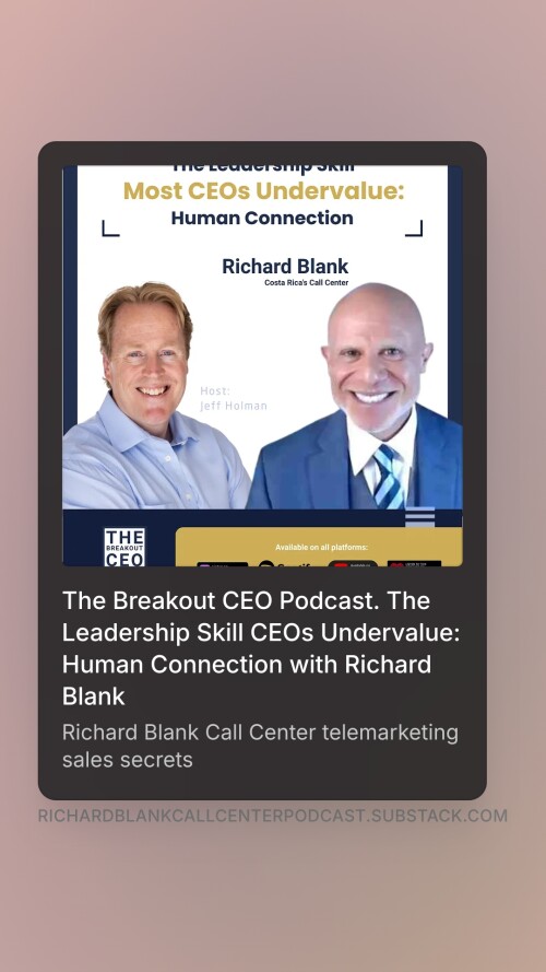 The-Breakout-CEO-podcast-guest-Richard-Blank-Costa-Ricas-Call-Center..-3.jpeg