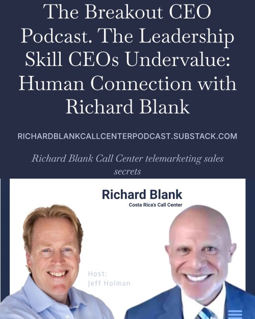 The-Breakout-CEO-podcast-guest-Richard-Blank-Costa-Ricas-Call-Center..-8.jpeg