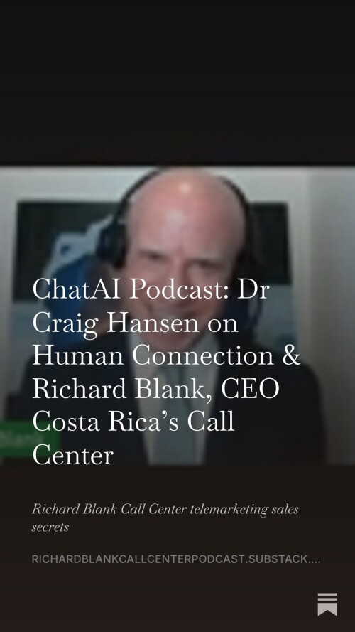 ChatAI-Podcast-Dr-Craig-Hansen-podcast-guest-Richard-Blank-CEO-Costa-Ricas-Call-Center-11f03746b1bec7ef59.jpeg