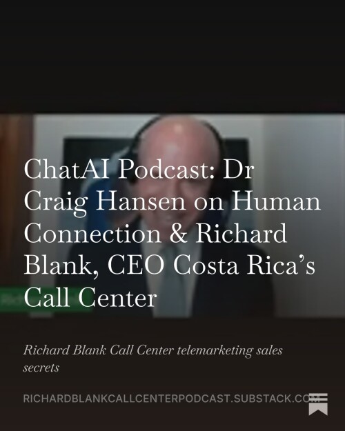 ChatAI-Podcast-Dr-Craig-Hansen-podcast-guest-Richard-Blank-CEO-Costa-Ricas-Call-Center-6a7c7267e4e20290f.jpeg
