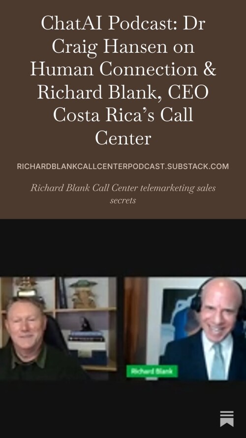 ChatAI-Podcast-Dr-Craig-Hansen-podcast-guest-Richard-Blank-CEO-Costa-Ricas-Call-Center.jpeg