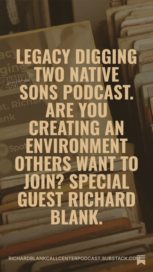 LEGACY-DIGGING-2-NATIVE-SONS-PODCAST-GUEST-RICHARD-BLANK-COSTA-RICAS-CALL-CENTER-23cae099df5d2154b.jpeg