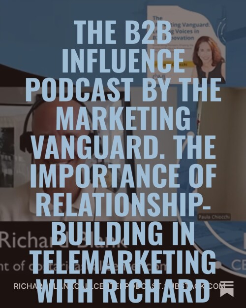 The-B2B-Influence-Podcast.-The-Importance-of-Relationship-Building-in-Telesales-with-Richard-Blank-7.jpeg