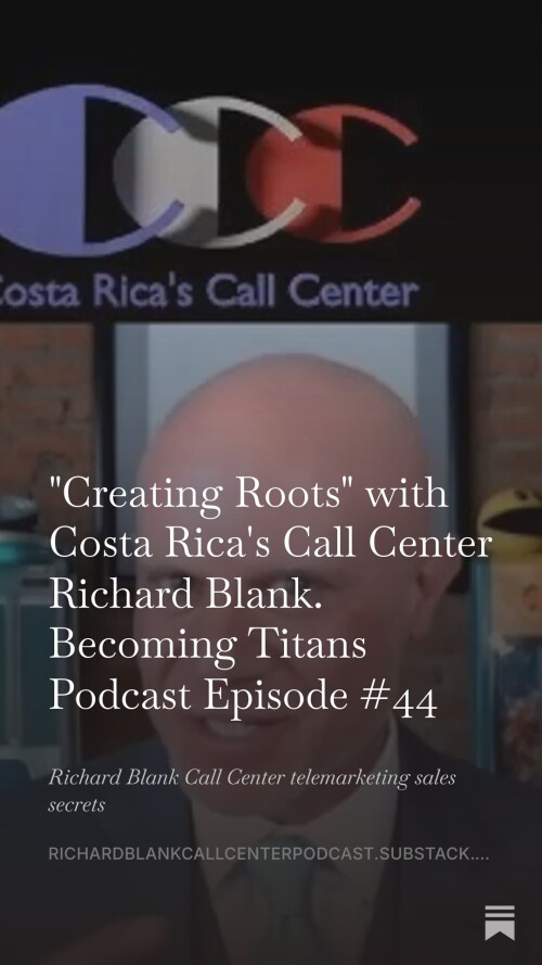 Becoming-Titans-podcast-CEO-guest-Richard-Blank-Costa-Ricas-Call-Center..-11.jpeg